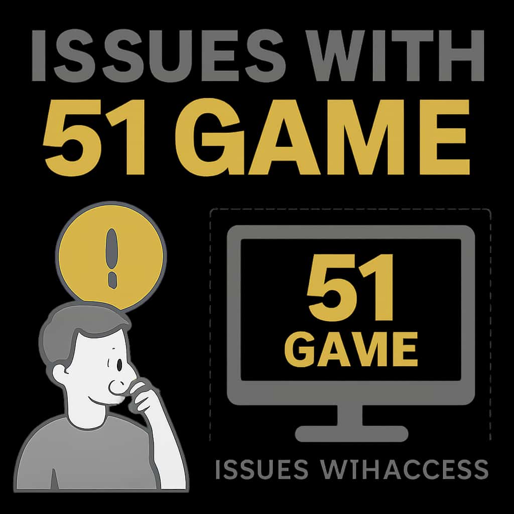 An educational diagram about access issues with 51 Game.